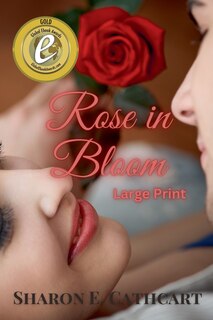 Front cover_Rose in Bloom (Large Print)
