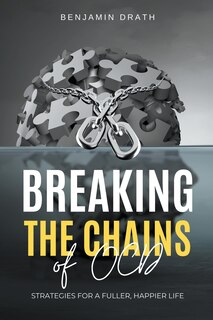 Couverture_Breaking the Chains of OCD