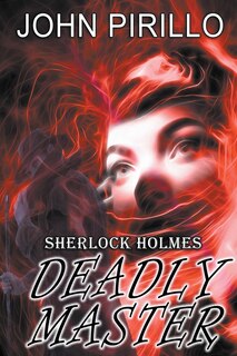 Front cover_Sherlock Holmes, Deadly Master