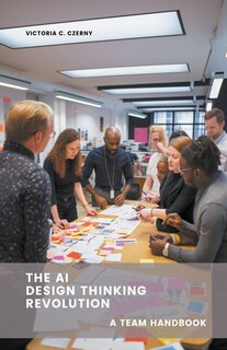 Front cover_The AI Design Thinking Revolution