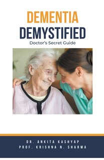 Front cover_Dementia Demystified