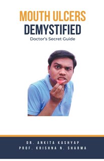 Front cover_Mouth Ulcers Demystified
