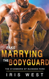 Front cover_Fake Marrying The Bodyguard