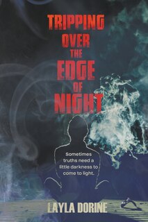 Front cover_Tripping Over The Edge Of Night