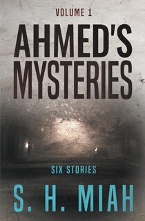 Front cover_Ahmed's Mysteries Volume 1