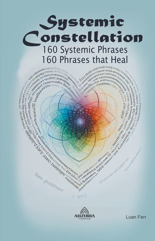 Couverture_Systemic Constellation - 160 Systemic Phrases - 160 Phrases that Heal