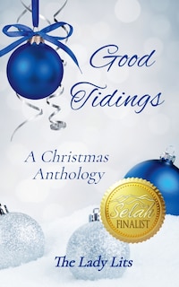Front cover_Good Tidings - A Christmas Anthology