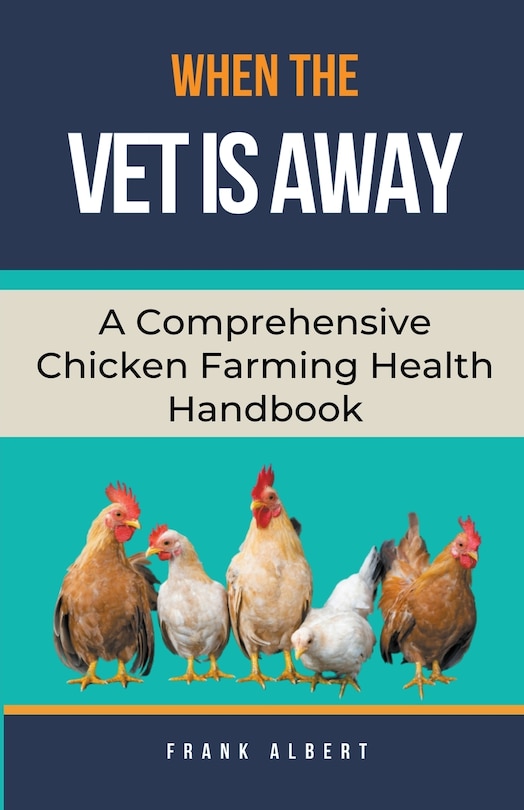 Front cover_When The Vet Is Away