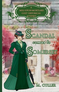 Couverture_Scandal Comes to Somerset