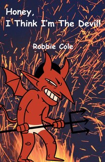 Couverture_Honey, I Think I'm the Devil