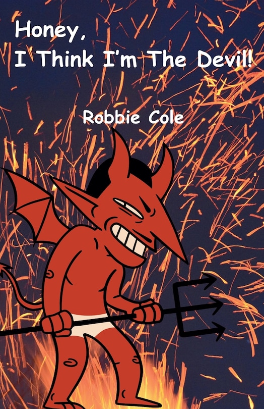 Couverture_Honey, I Think I'm the Devil