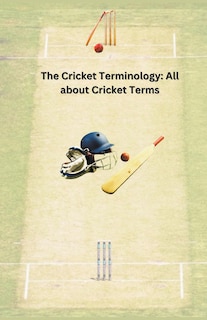 Front cover_The Cricket Terminology