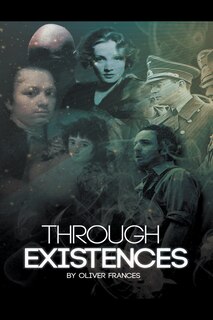 Front cover_Through Existences