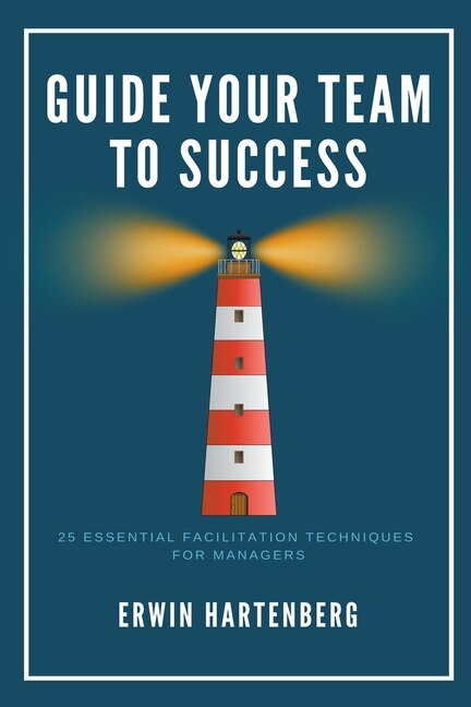 Front cover_Guide Your Team To Success