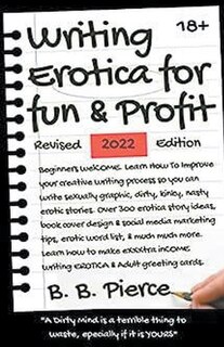 Couverture_Writing Erotica for Fun and Profit Revised 2022 Edition