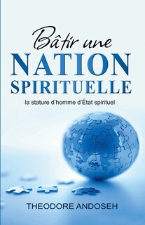 Front cover_Bâtir une nation spirituelle
