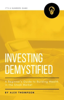 Front cover_Investing Demystified