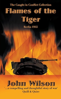Front cover_Flames of the Tiger