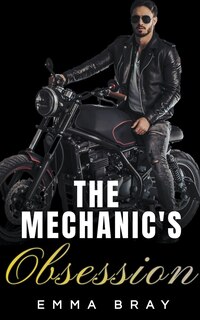 Front cover_The Mechanic's Obsession