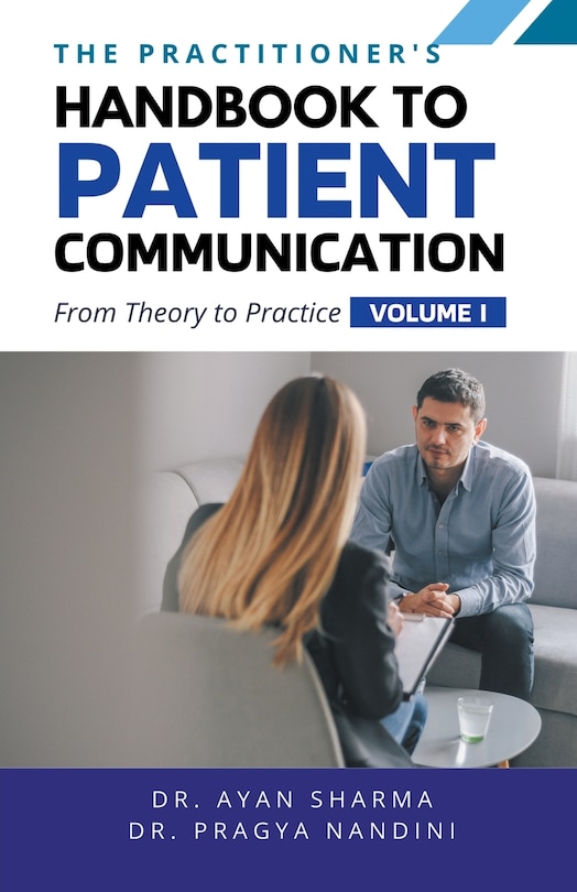 Front cover_The Practitioners Handbook To Patient Communication From Theory To Practice