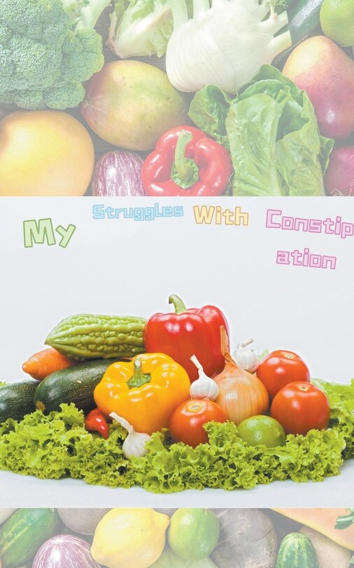Couverture_My Struggles with Constipation