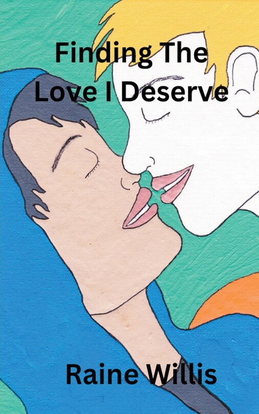 Front cover_Finding The Love I Deserve