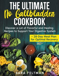 Couverture_The Ultimate No Gallbladder Cookbook