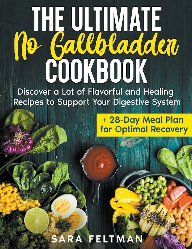 Couverture_The Ultimate No Gallbladder Cookbook