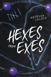 Front cover_Hexes From Exes