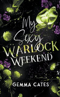 Front cover_My Sexy Warlock Weekend