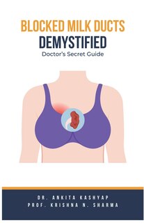 Couverture_Blocked Milk Ducts Demystified