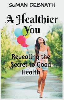 Front cover_A Healthier You
