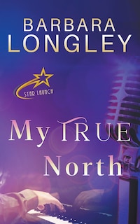 Front cover_My True North