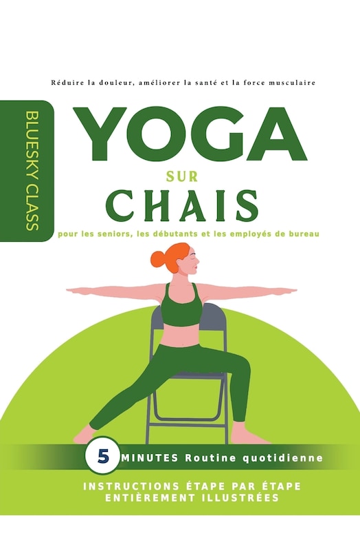 Front cover_Yoga sur chaise pour les seniors, les débutants et les employés de bureau