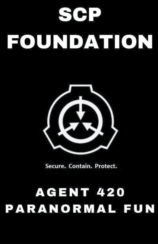 Couverture_SCP Foundation Agent 420 Paranormal Fun