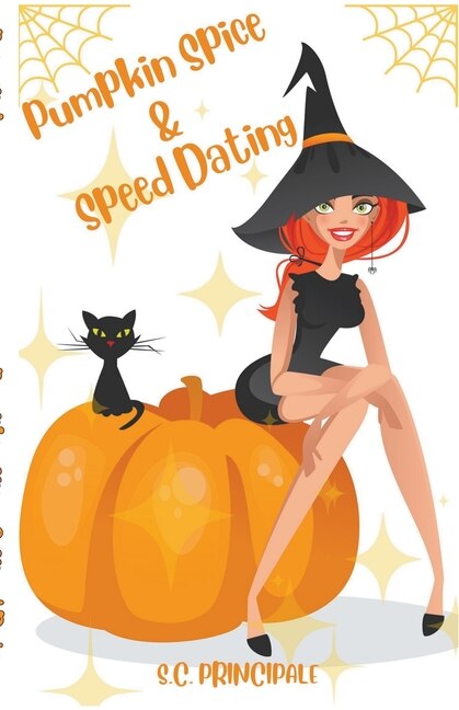 Front cover_Pumpkin Spice and Speed Dating