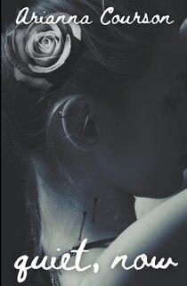 Front cover_Quiet, Now