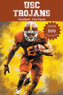Couverture_USC Trojans Football Fun Facts