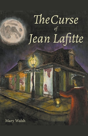 The Curse of Jean Lafitte