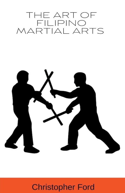 Front cover_The Art of Filipino Martial Arts