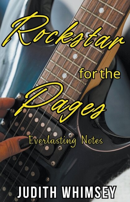 Rockstar for the Pages: Everlasting Notes