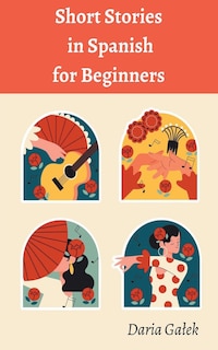 Front cover_Short Stories in Spanish for Beginners