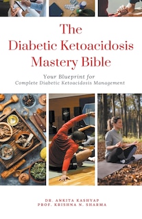 Couverture_The Diabetic Ketoacidosis Mastery Bible
