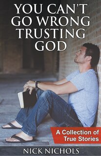 Couverture_You Can't Go Wrong Trusting God