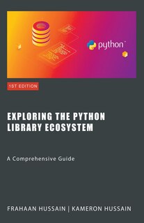 Front cover_Exploring the Python Library Ecosystem
