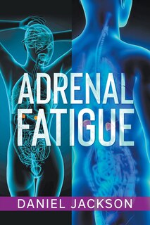 Front cover_Adrenal Fatigue