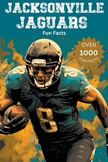 Front cover_Jacksonville Jaguars Fun Facts
