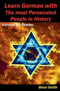 Front cover_Learn German with The most Persecuted People in History