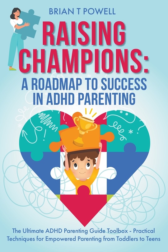 Front cover_A Roadmap To Success in ADHD Parenting