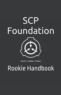 Front cover_SCP Foundation Rookie Handbook